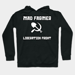 Mad Farmer Liberation Front Wendell Berry Hoodie